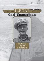 65462 - Braeuer, L. - German U-Boat Ace Carl Emmermann. The Patrols of U-172 in World War II