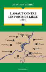 65513 - Delhez, J.C. - Assaut contre les Forts de Liege 1914 (L')
