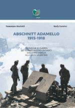 65550 - Mariotti-Cozzini, T.-R. - Abschnitt Adamello 1915-1918. Cronache di guerra dei reparti austro-ungarici dalla Presanella alla Val S. Valentino