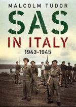 65551 - Tudor, M. - SAS in Italy 1943-1945. Raiders in Enemy Territory