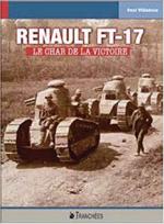 65574 - Petrequin-Villatoux, J.P.-P. - Renault FT. Le char de la victoire