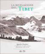 65712 - AAVV,  - Rivelazione del Tibet. Ippolito Desideri e l'esplorazione scentifica italiana nelle terre piu' vicine al cielo