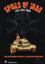 65809 - Labrot, J.-J. - Spoils of War Vol 1. 1991 Gulf War. Iraqi Army Hardware Captured by the French Army Division Daguet