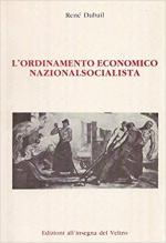 65824 - Dubail, R. - Ordinamento economico nazionalsocialista (L')