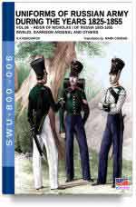 65831 - Viskovatov, A.V. - Uniforms of Russian Army during the years 1825-1855 Reign of Nicholas I Emperor of Russia 1825-1855 Vol 06: Invalid, Garrison arsenal and others