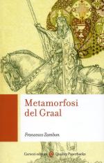 65863 - Zambon, F. - Metamorfosi del Graal