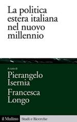 65872 - Isernia-Longo, P.-F. - Politica estera italiana nel nuovo millennio (La)