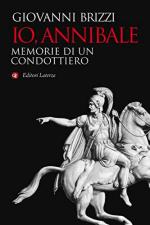 65913 - Brizzi, G. - Io Annibale. Memorie di un condottiero