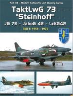 65924 - Kehl, D. - TaktLwG 73 'Steinhoff' JG 73 - JaboG 42 - LeKG 42 Part 1: 1959-1975
