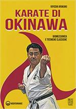 65935 - Arakaki, K. - Karate di Okinawa. Biomeccanica e tecniche classiche