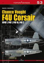 65973 - Noszczak, M. - Top Drawings 073: Chance Vought F4U Corsair. A,C,D,P, Mk I, Mk II, Mk III, Mk IV