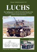 65980 - Blume, P. - Militaerfahrzeug Special 5077: Luchs. The Luchs 8-Wheeled Armoured Reconnaissance Vehicle in Modern German Army Service