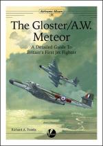 66012 - Franks, R.A. - Airframe Album 15 Gloster/A.W. Meteor. A Detailed Guide to Britain's First Jet Fighter
