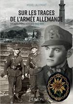 66014 - Lallemant, M. - Sur les traces de l'Armee Allemande. Grenoble et le Vercors 1940-1944