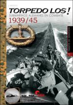66021 - Bossch, J. - Torpedo los! Submarinos alemanes en combate 1939/45 - Imagenes de guerra 27