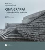 66049 - Sozzi-Dall'Arche, P.-G. - Cima Grappa. Architetture della memoria