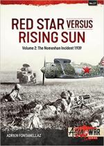 66082 - Fontanellaz, A. - Red Star versus Rising Sun Vol 2 The Nomonhan Incident - Asia @War 027