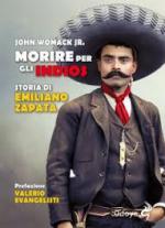 66175 - Womack, J. Jr - Morire per gli Indios. Storia di Emiliano Zapata