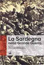 66211 - AAVV,  - Sardegna e la Grande Guerra (La)