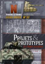 66227 - Caraktere,  - HS TNT 33: Projets et prototypes de l'Armee Allemande Tome 2