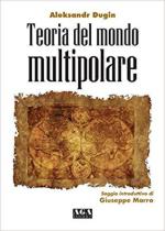 66246 - Dugin, A. - Teoria del mondo multipolare