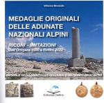 66295 - Morandin, V. - Medaglie originali delle Adunate degli Alpini. Riconi - imitazioni dall'Ortigara 1920 a Rimini 2022