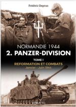 66317 - Deprun, F. - 2. Panzer-Division. Normandie 1944 Tome 1: janvier-Juin 1944 Reformation et combats