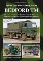 66331 - Schulze, C. - Tankograd British Special 9029: British Cold War Military Trucks - Bedford TM. TM-Series, 4-4 und 6-6 - The Last Bedfords for the British Army