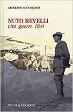 66366 - Mendicino, G. - Nuto Revelli. Vita, guerre, libri