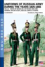 66374 - Viskovatov, A.V. - Uniforms of Russian Army during the years 1825-1855 Reign of Nicholas I Emperor of Russia 1825-1855 Vol 10: General, Major Staff, Aide de Camp and others