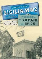 66379 - Bovi-Perrera, L.-T. - Sicilia.WW2 Speciale: I tedeschi a Trapani ed Erice