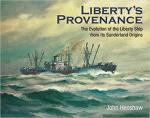 66423 - Henshaw, J. - Liberty's Provenance. The Evolution of the Liberty Ship from its Sunderland Origins