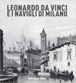 66452 - AAVV,  - Leonardo da Vinci e i navigli di Milano