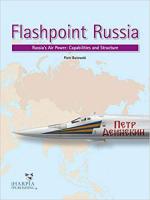 66484 - Butowski, P. - Flashpoint Russia. Russia's Air Power: Capabilities and Structure