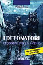 66485 - Gianni, C. - Detonatori. Assassini per la patria (I)