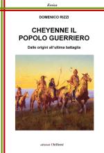 66500 - Rizzi, D. - Cheyenne il popolo guerriero