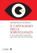 66607 - Zuboff, S. - Capitalismo della sorveglianza (Il)