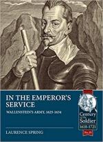 66611 - Spring, L. - In the Emperor's Service. Wallenstein's Army 1625-1634