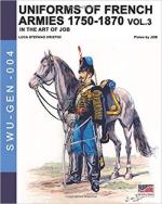 66617 - Cristini-Job, L.S. - Uniforms of French armies 1750-1870 in the Art of Job Vol 3