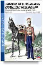 66619 - Viskovatov, A.V. - Uniforms of Russian Army during the years 1825-1855 Reign of Nicholas I Emperor of Russia 1825-1855 Vol 14: Irregular Troops, Flags and other Part 2