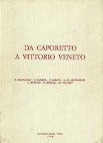 66631 - AAVV,  - Da Caporetto a Vittorio Veneto