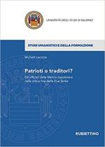 66666 - Lacriola, M. - Patrioti o traditori? Gli ufficiali della Marina napoletana nella crisi e fine delle Due Sicilie
