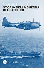 66680 - Giuglaris, M. - Storia della Guerra del Pacifico Vol 2: 1943-1945