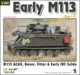 66770 - Koran, F. - Present Vehicle 60: Early M113 in detail. M113 ACAV, Dozer, Fitter and Early IDF Zelda
