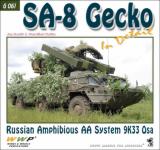 66771 - Horak-Koran, J.-F. - Present Vehicle 61: SA-8 Gecko in detail. Russian Amphibious AA System 9K33 OSA