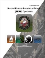 66810 - USAF USG,  - Air Force Handbook 10-644 Survival Evasion Resistance Escape (Sere) Operations 27 March 2017