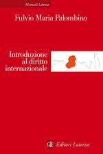 66834 - Palombino, F.M. - Introduzione al diritto internazionale