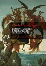 66861 - Kappler, C.C. - Demoni, mostri e meraviglie alla fine del Medioevo