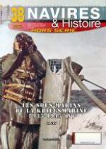 66912 - Caresse, P. - HS Navires&Histoire 38: Les Sous-marins de la Kriegsmarine 1935-1945 Vol 5: La fin