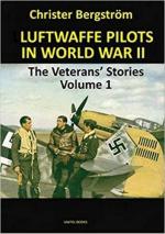 66929 - Bergstroem, C. - Luftwaffe Pilots in World War II. The Veterans' Stories Vol 1